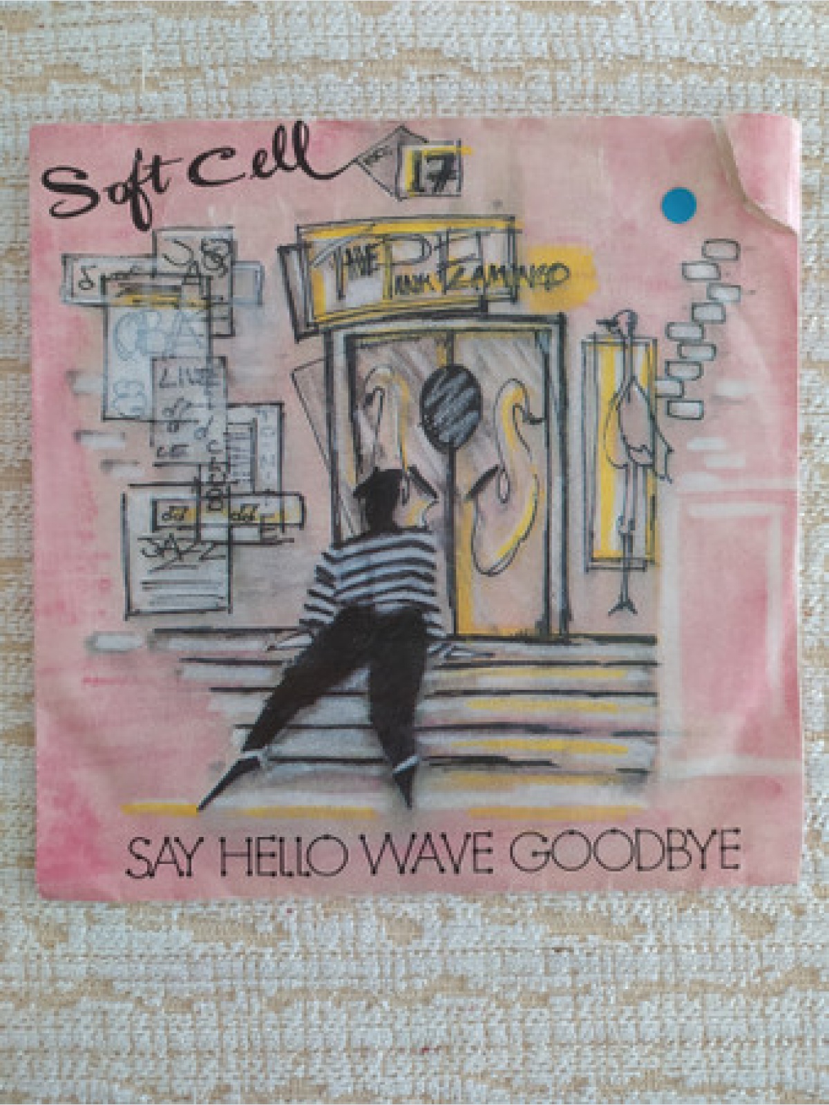 Vinyl / Soft Cell - Say Hello Wave Goodbye