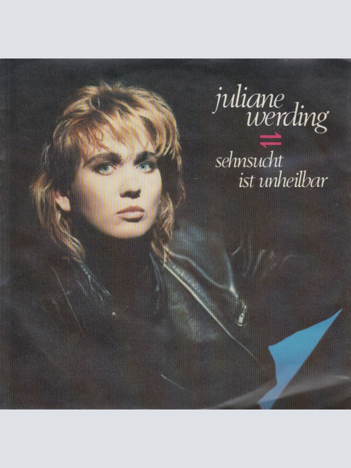 Vinyl / Juliane Werding - Sehnsucht Ist Unheilbar
