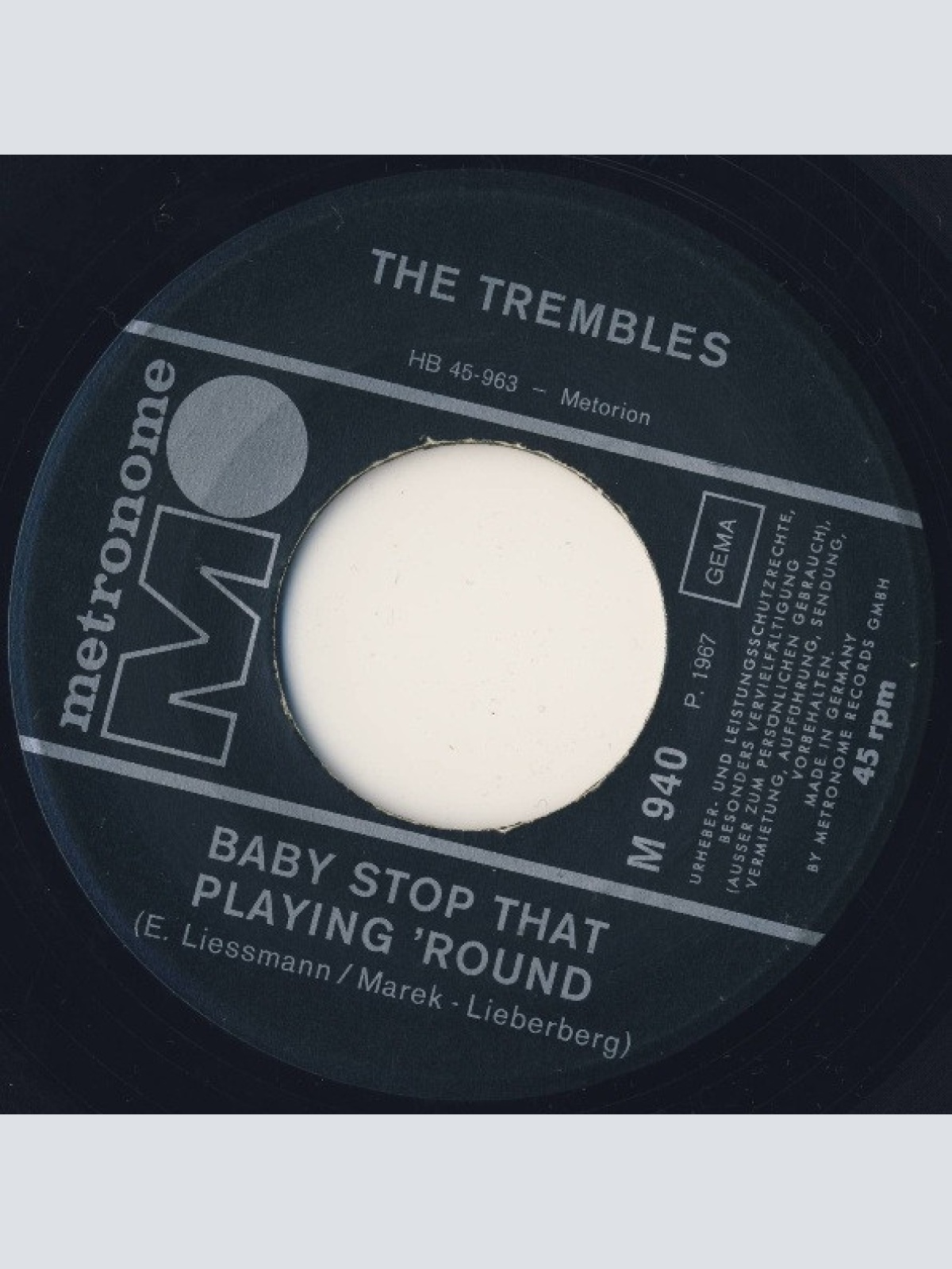 Vinyl / The Trembles (2) - Here Comes My Baby / Baby Stop That Playing 'Round