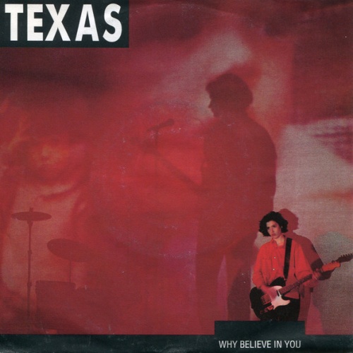 Vinyl / Texas - Why Believe In You