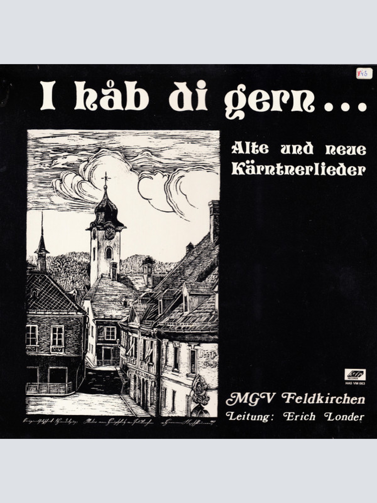 Vinyl / MGV Feldkirchen* - I Hab Di Gern... Alte Und Neue Kärntnerlieder
