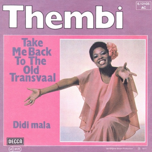 Vinyl / Thembi - Take Me Back To The Old Transvaal
