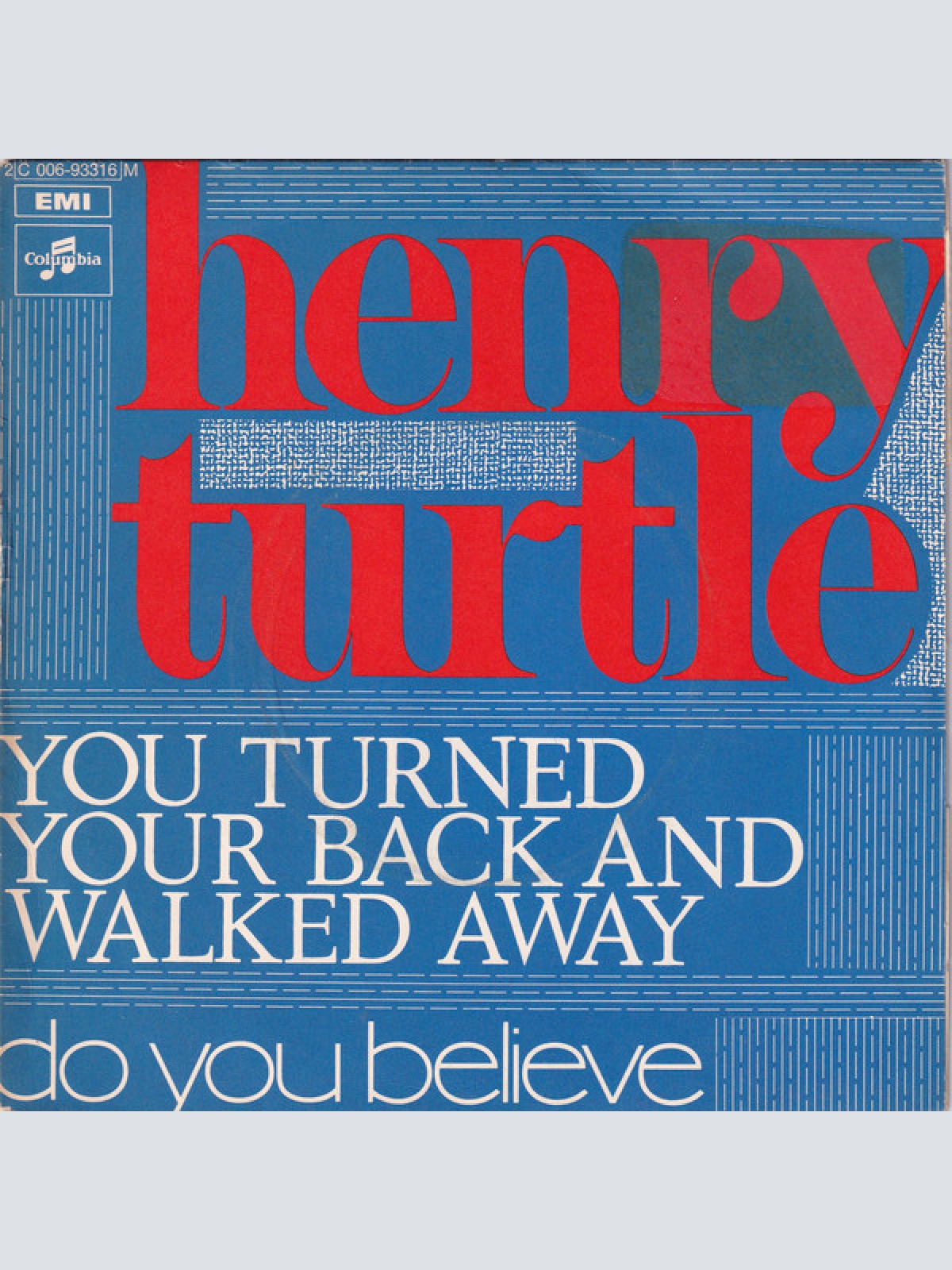 Vinyl / Henry Turtle - You Turned Your Back And Walked Away