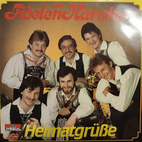 Vinyl / Die Fidelen Kärntner - Heimatgrüße