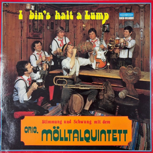 Vinyl / Orig. Mölltalquintett - I Bin's Halt A Lump