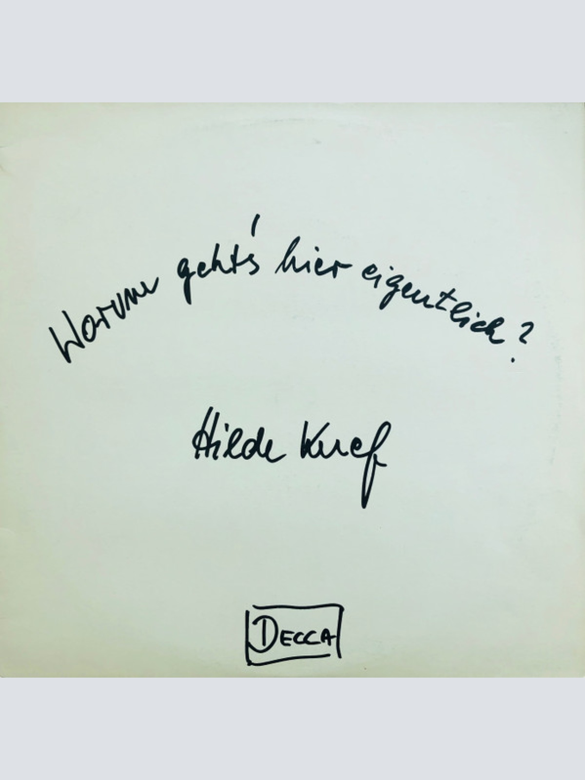 Vinyl / Hilde Knef* - Worum Geht's Hier Eigentlich?