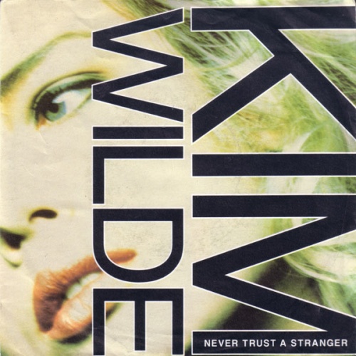 Vinyl / Kim Wilde - Never Trust A Stranger