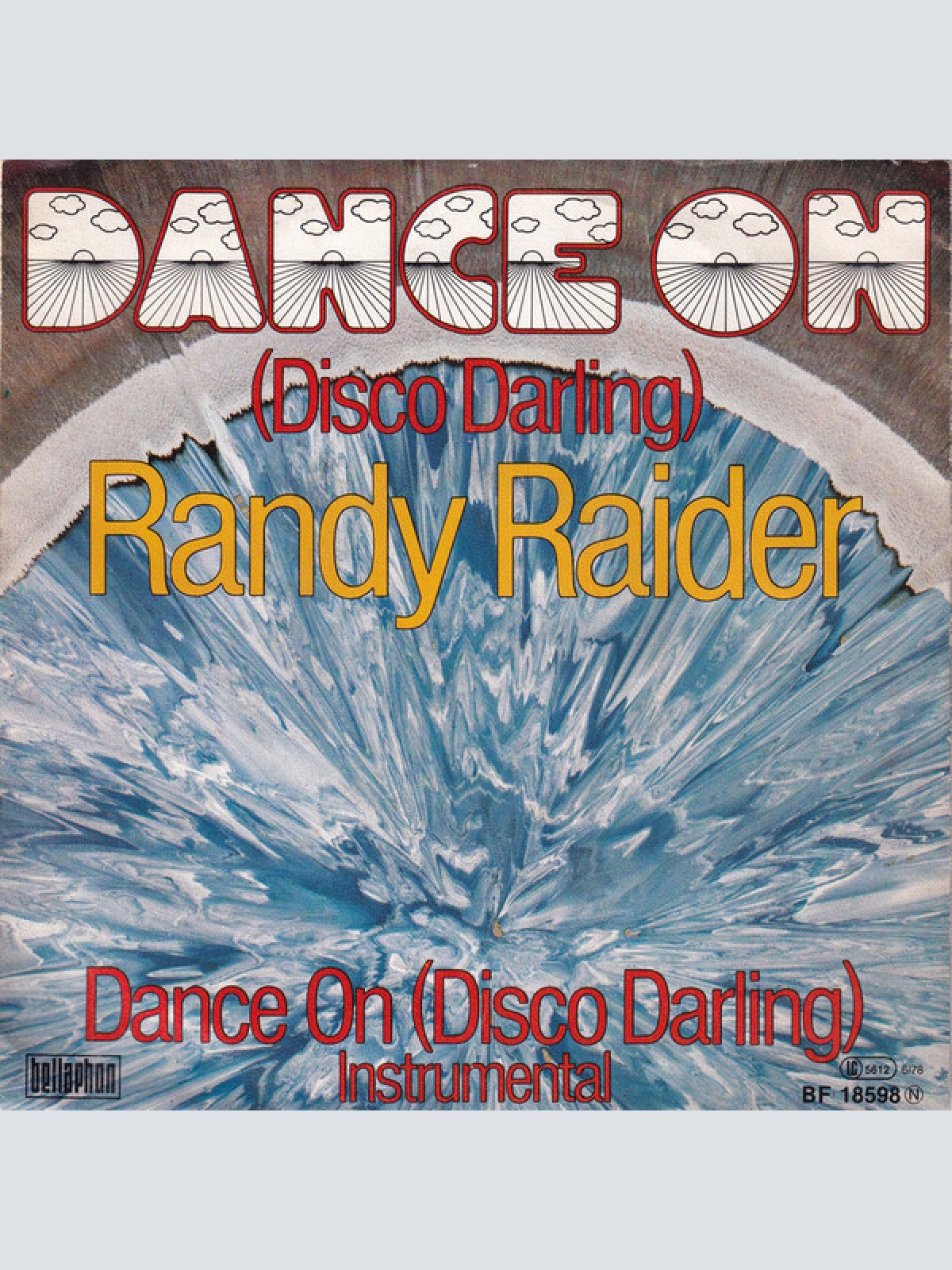 Vinyl / Randy Raider - Dance On (Disco Darling)