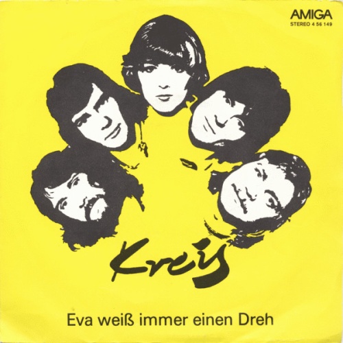 Vinyl / Kreis - Eva Weiß Immer Einen Dreh / Doch Ich Wollt Es Wissen