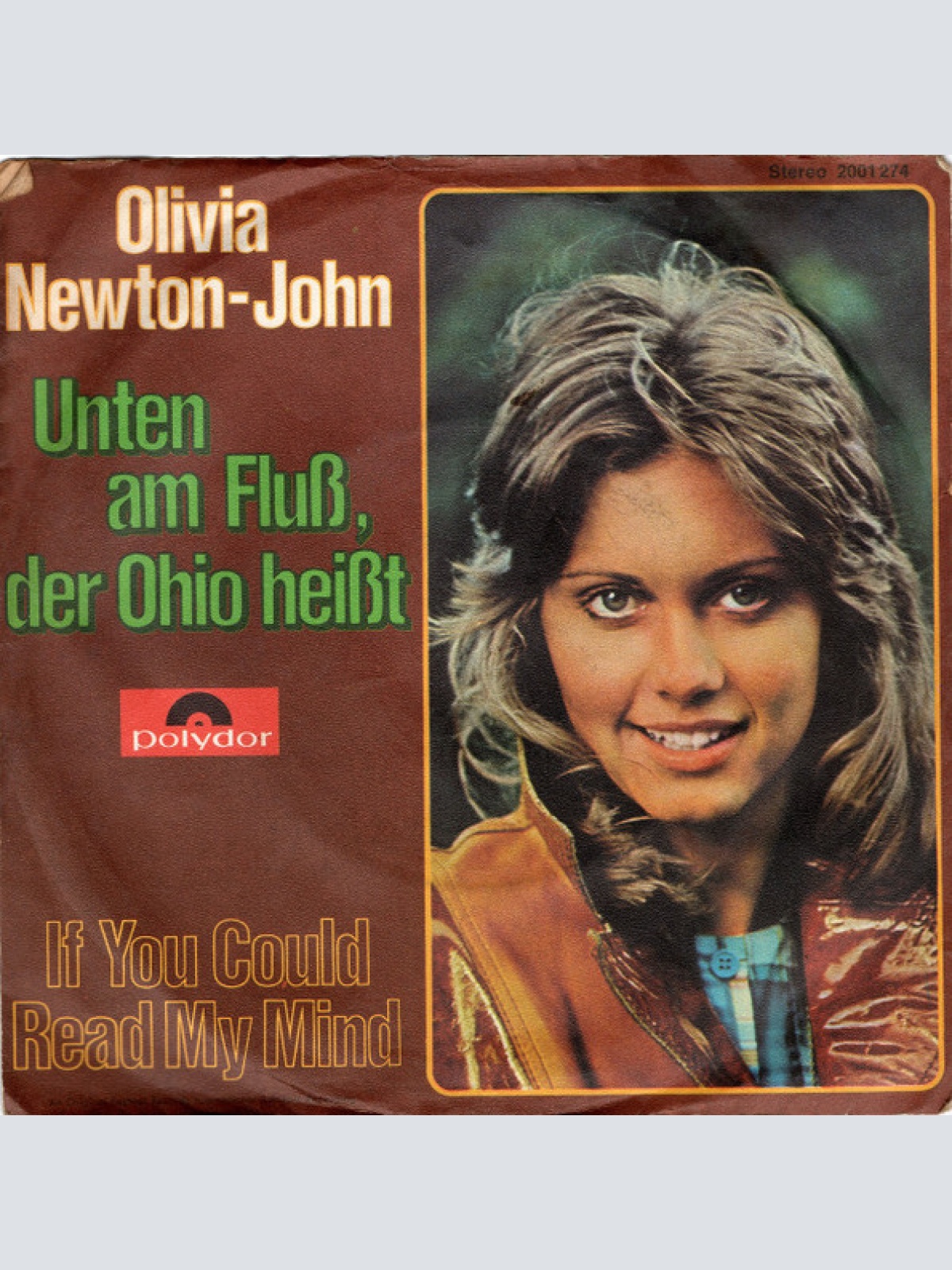 Vinyl / Olivia Newton-John - Unten Am Fluß, Der Ohio Heißt