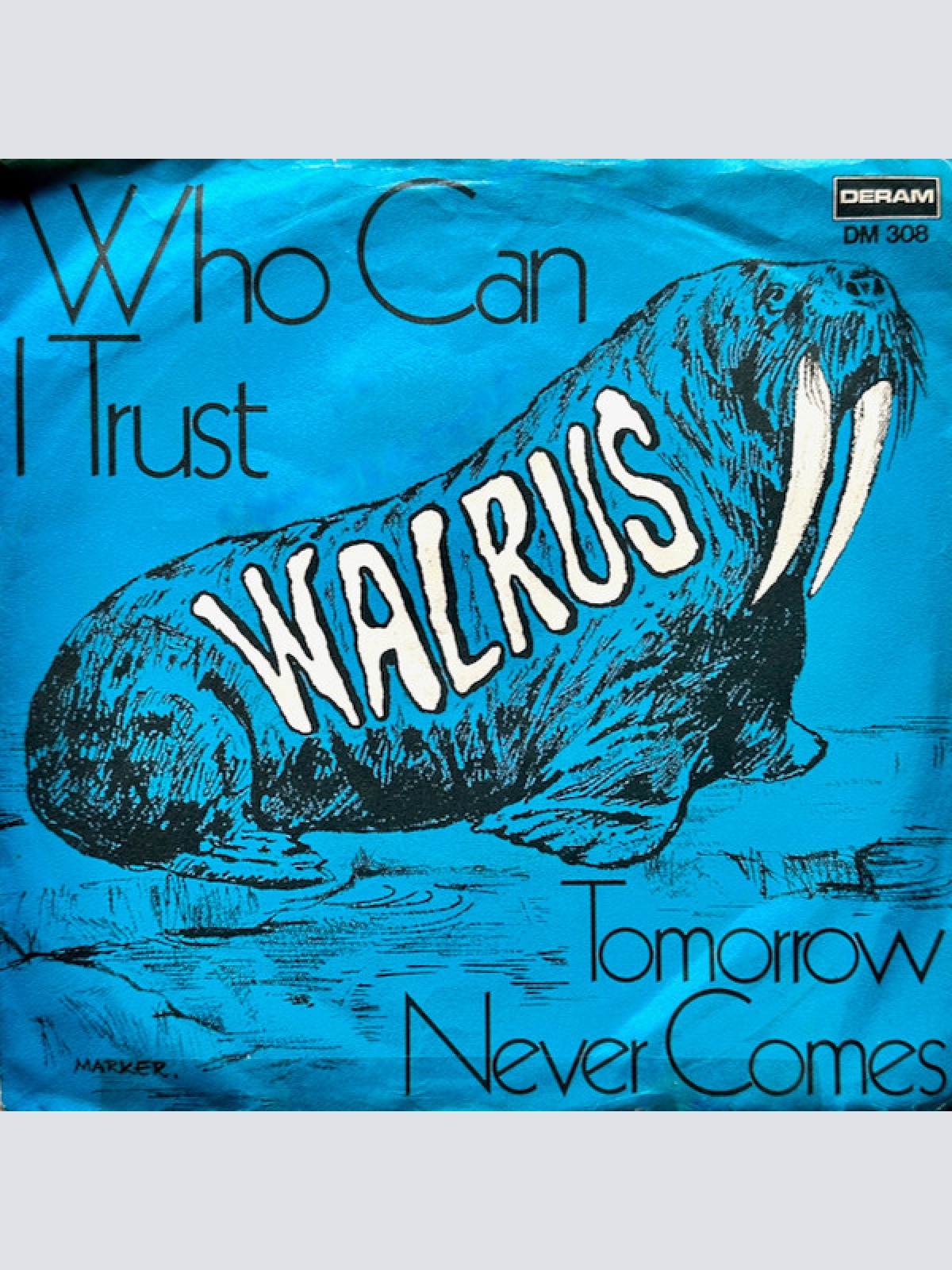 Vinyl / Walrus (4) - Who Can I Trust