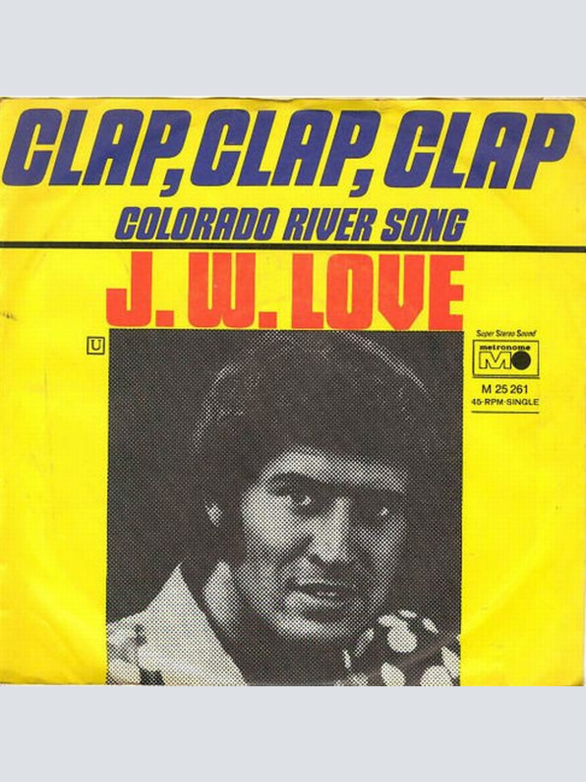 Vinyl / J.W. Love* - Clap, Clap, Clap