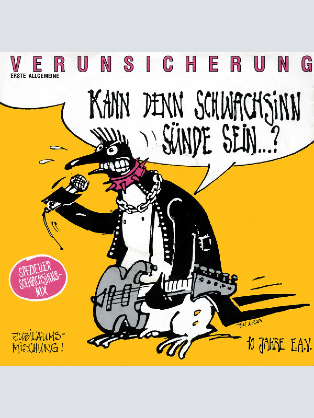 Vinyl / Erste Allgemeine Verunsicherung* - Kann Denn Schwachsinn Sünde Sein...? (Spezieller Schwachsinns-Mix)