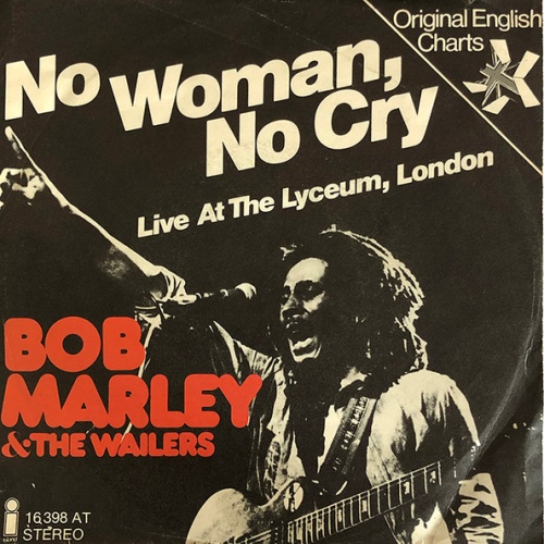 Vinyl / Bob Marley & The Wailers - No Woman, No Cry (Live At The Lyceum, London)