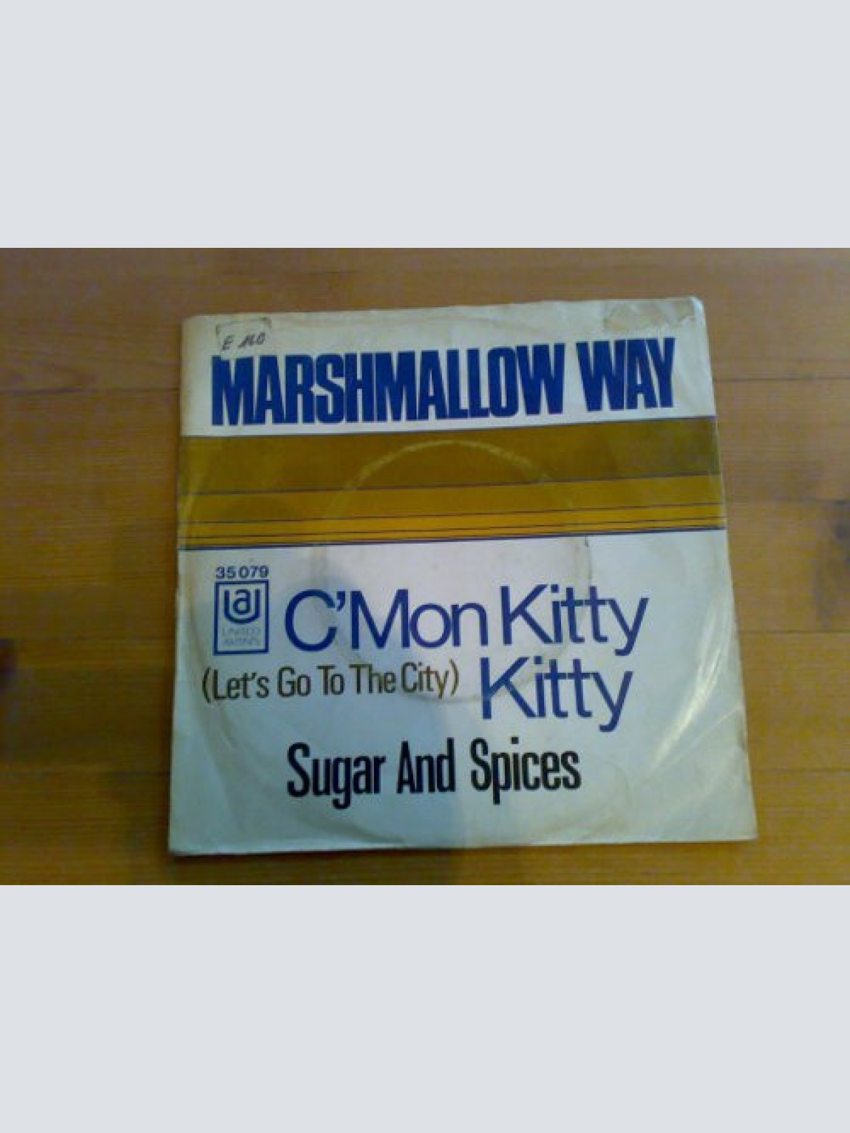 Vinyl / Marshmallow Way - C'mon Kitty Kitty (Let's Go To The City) / Sugar And Spices