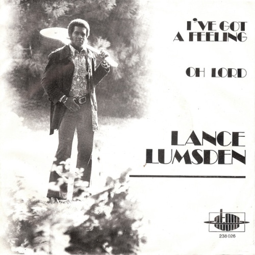 Vinyl / Lance Lumsden - I've Got A Feeling / Oh Lord