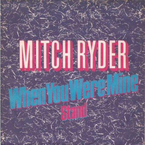 Vinyl / Mitch Ryder - When You Were Mine