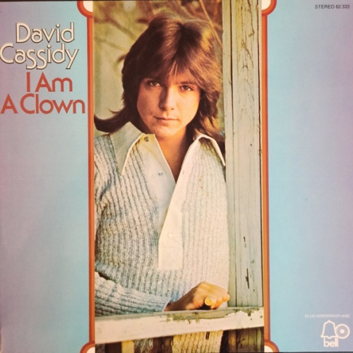 Vinyl / David Cassidy - I Am A Clown