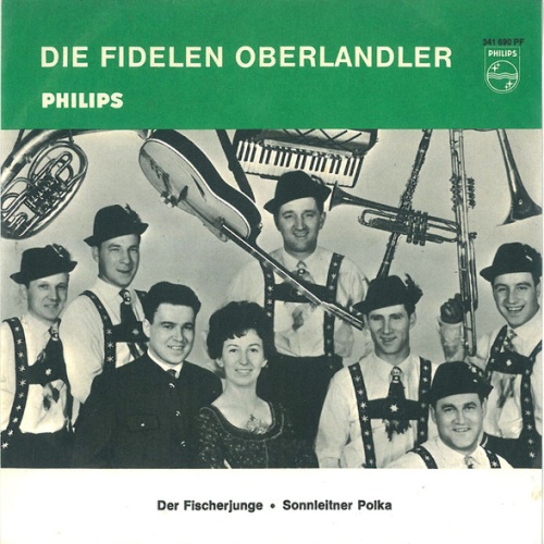 Vinyl / Die Fidelen Oberlandler Und Das Herzl Duo* - Der Fischerjunge / Sonnleitner Polka