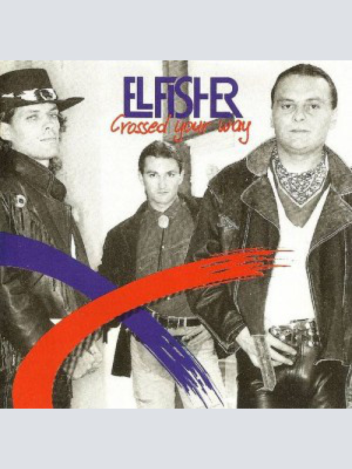 Vinyl / El Fisher - Crossed Your Way