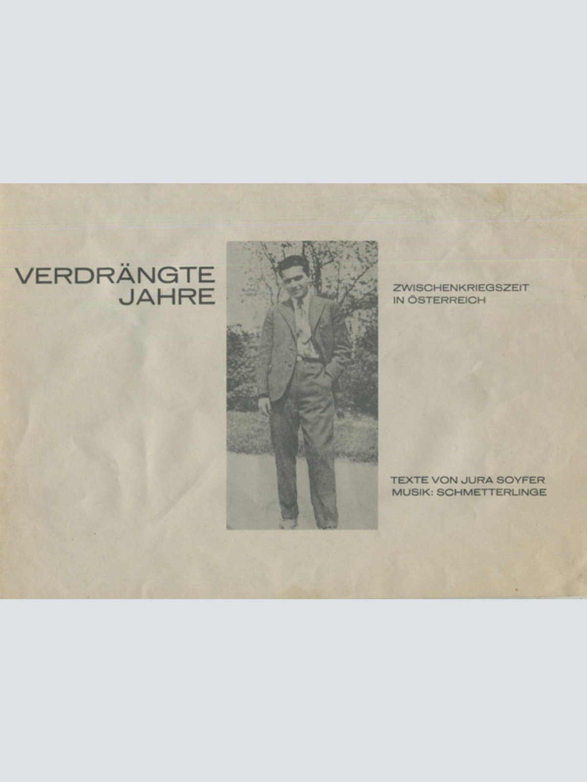 Vinyl / Jura Soyfer / Schmetterlinge - Verdrängte Jahre