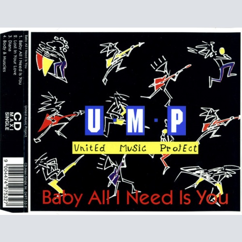 CD / United Music Project - Baby All I Need Is You