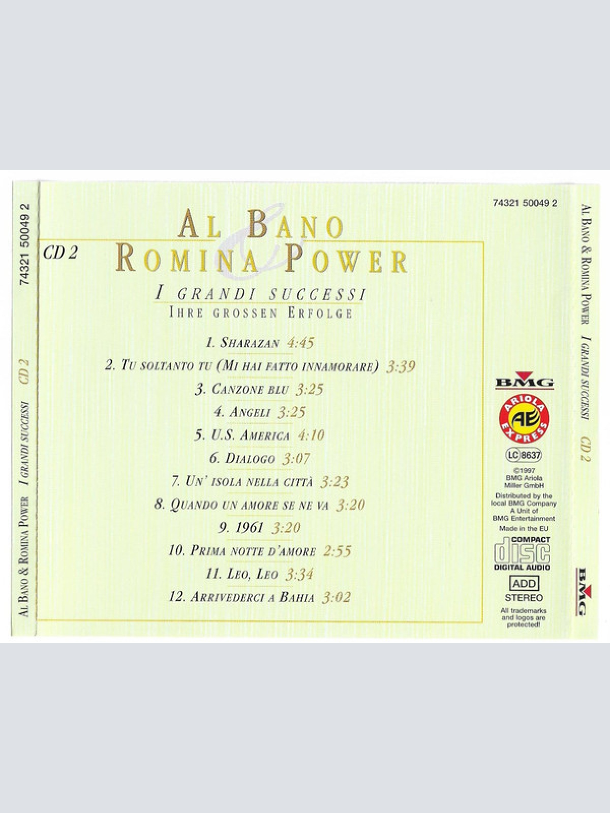 CD / Al Bano & Romina Power - I Grandi Successi - Ihre Grossen Erfolge