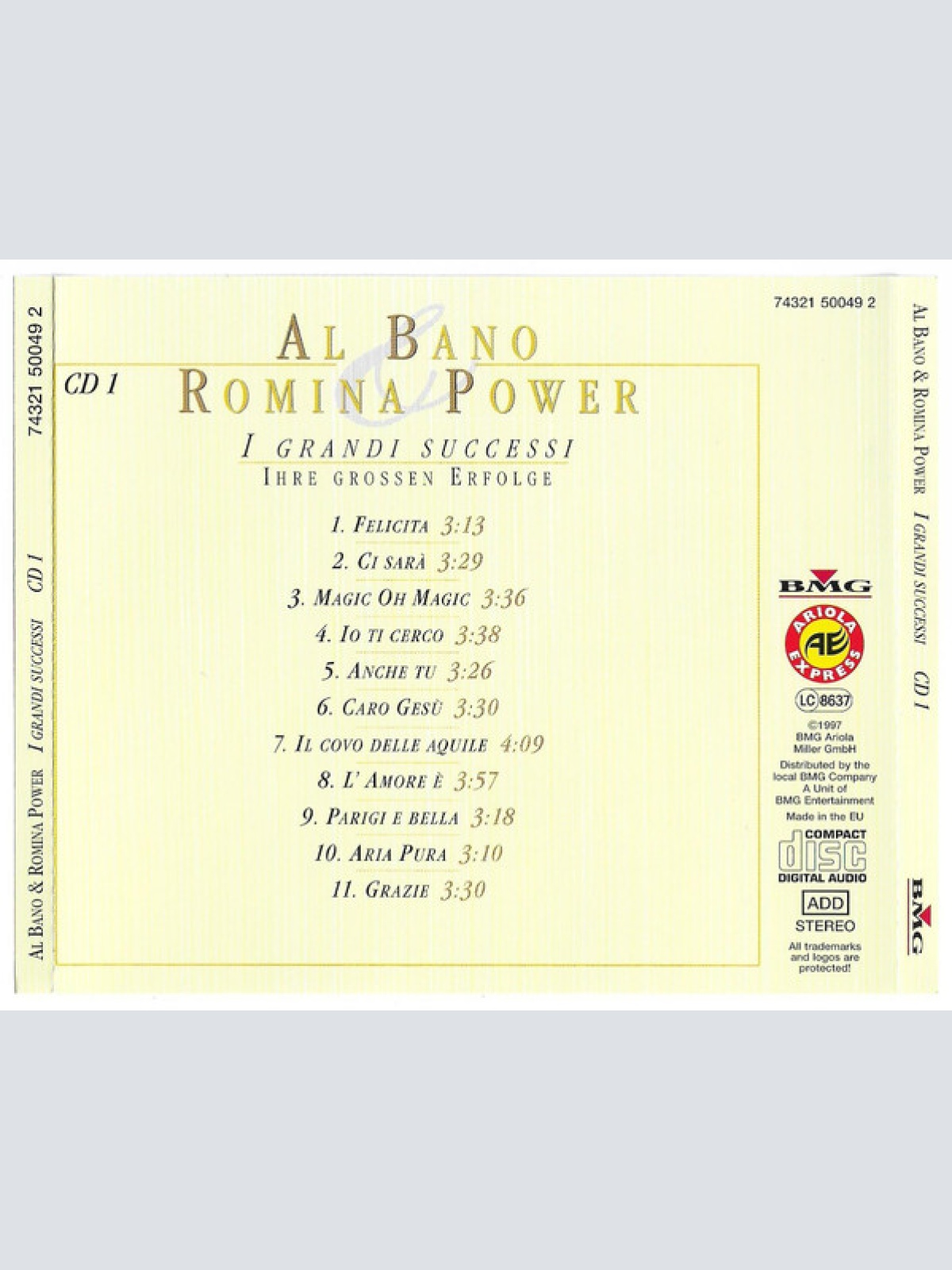 CD / Al Bano & Romina Power - I Grandi Successi - Ihre Grossen Erfolge