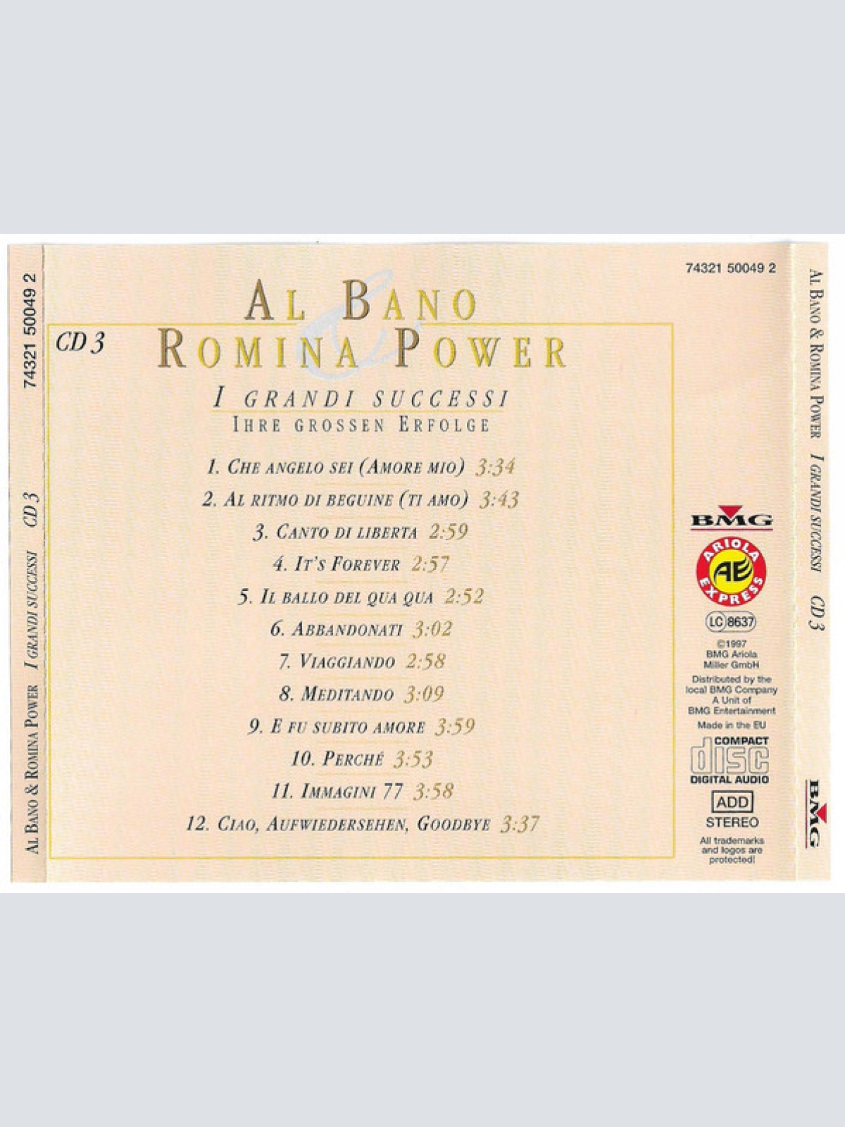 CD / Al Bano & Romina Power - I Grandi Successi - Ihre Grossen Erfolge