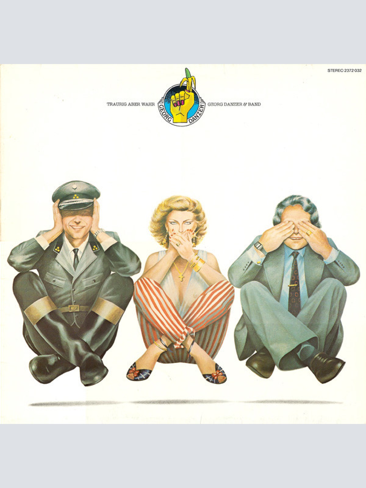 Vinyl / Georg Danzer & Band - Traurig Aber Wahr