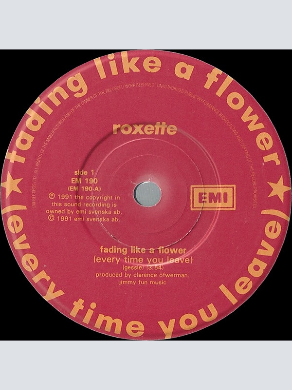 Vinyl / Roxette - Fading Like A Flower (Every Time You Leave)