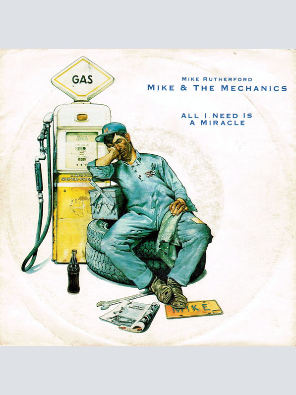 Vinyl / Mike & The Mechanics - All I Need Is A Miracle