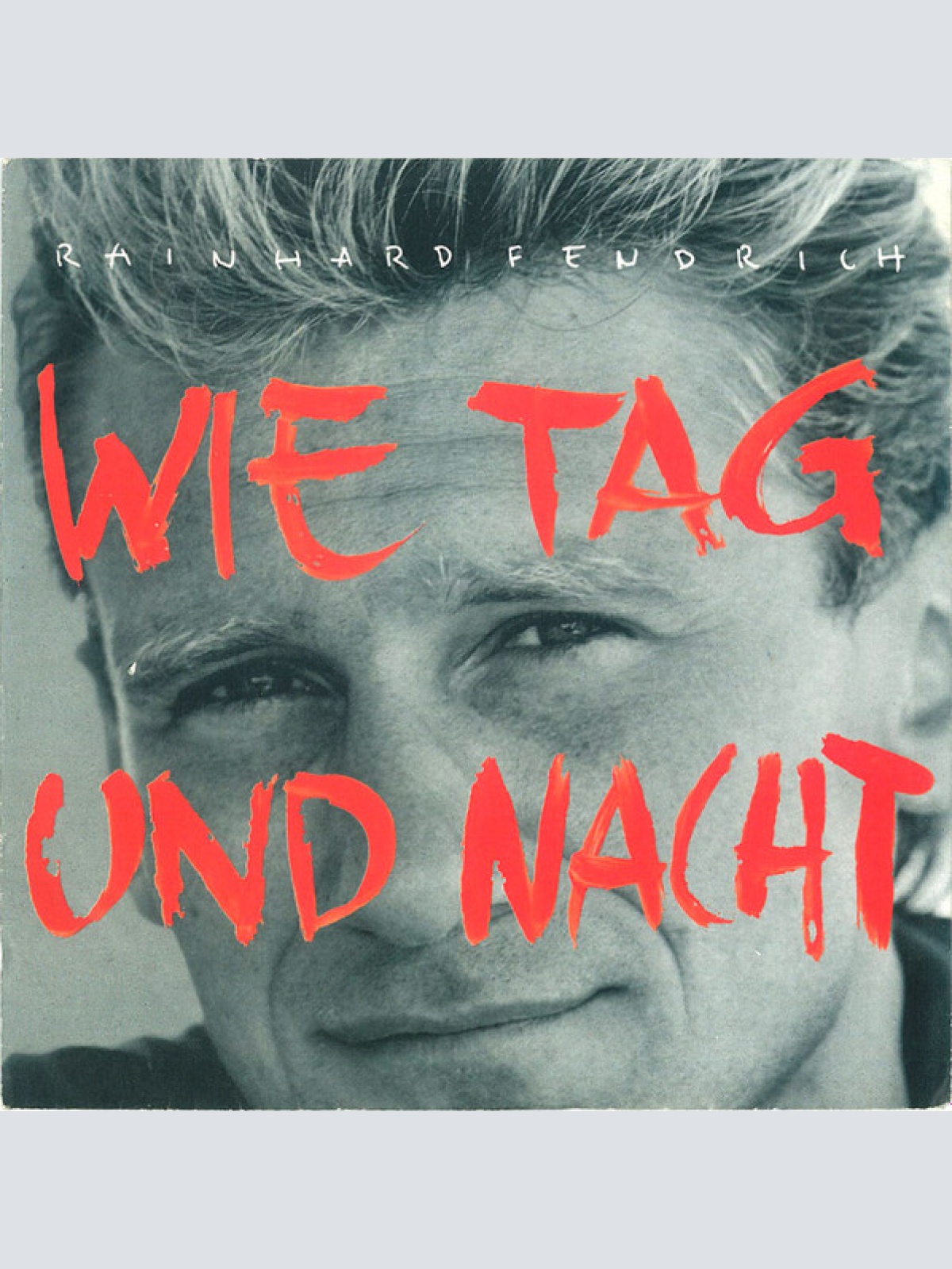 Vinyl / Rainhard Fendrich - Wie Tag Und Nacht