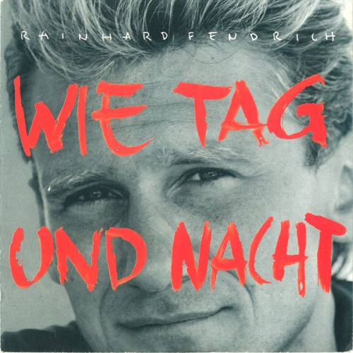 Vinyl / Rainhard Fendrich - Wie Tag Und Nacht