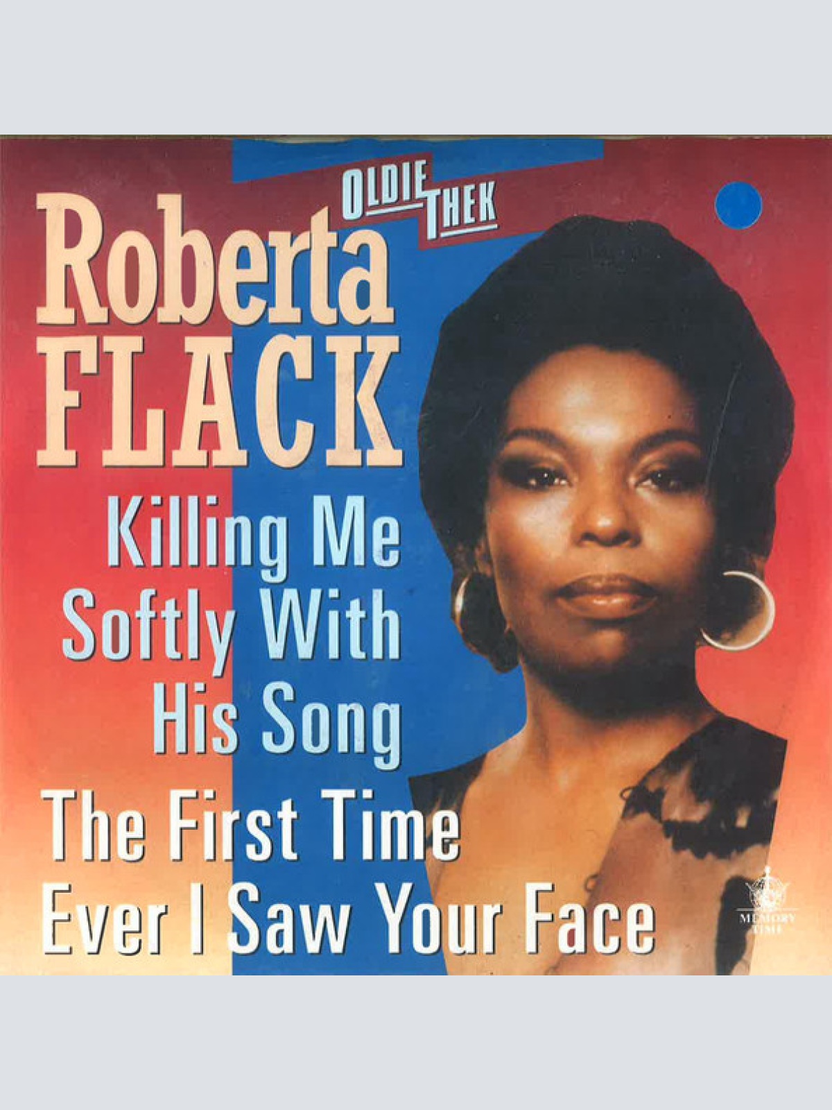 Vinyl / Roberta Flack - Killing Me Softly With His Song / The First Time Ever I Saw Your Face