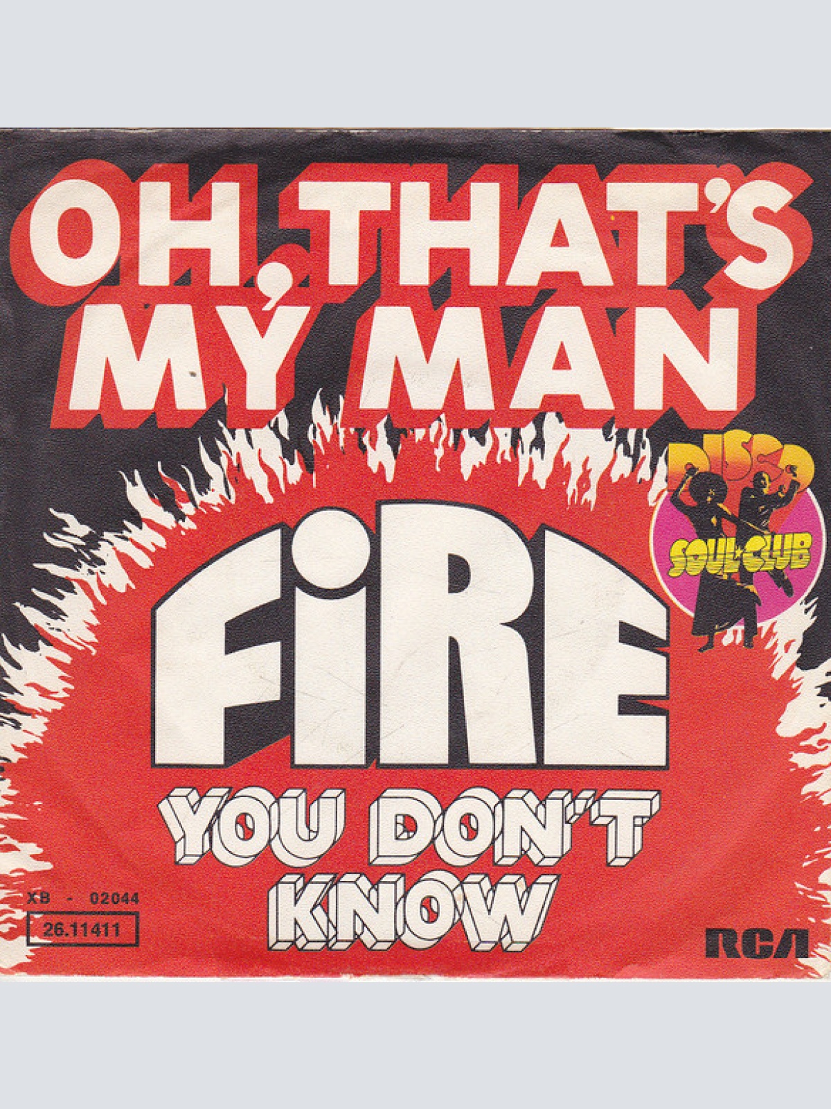 Vinyl / Fire (5) - Oh, That's My Man / You Don't Know
