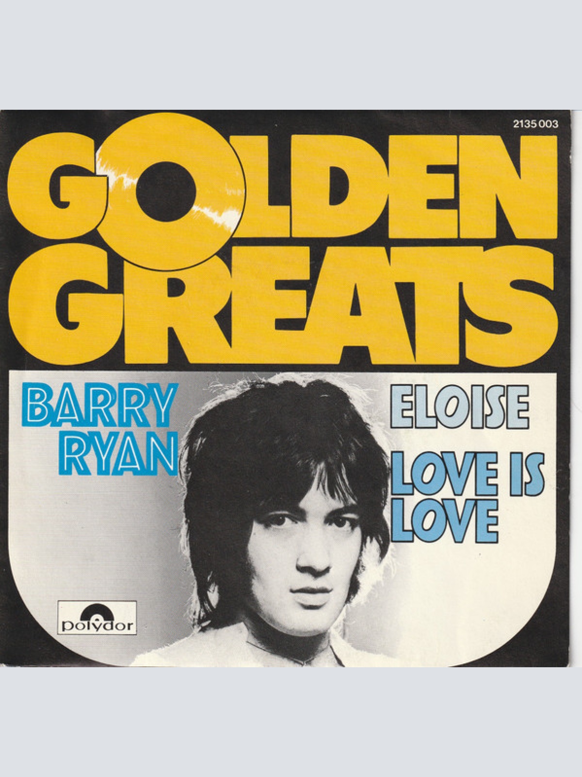 Vinyl / Barry Ryan - Eloise / Love Is Love