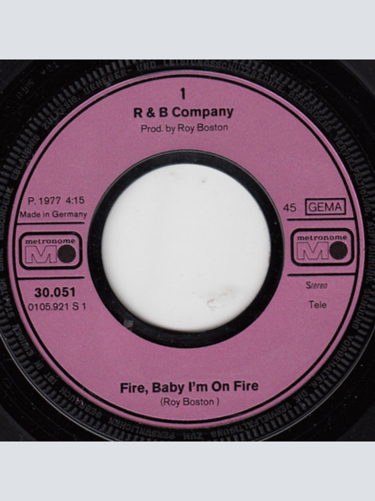 Vinyl / R & B Company* - Fire, Baby I'm On Fire