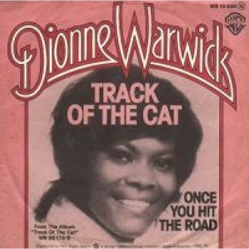 Vinyl / Dionne Warwick - Track Of The Cat / Once You Hit The Road