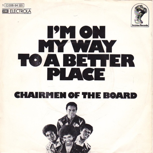 Vinyl / Chairmen Of The Board - I'm On My Way To A Better Place