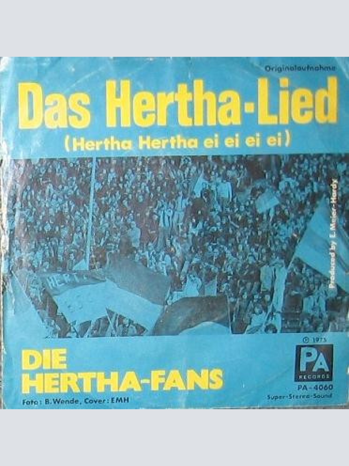 Vinyl / Die Hertha-Fans - Das Hertha-Lied / Hallo Frau Wirtin Noch Ein Bier