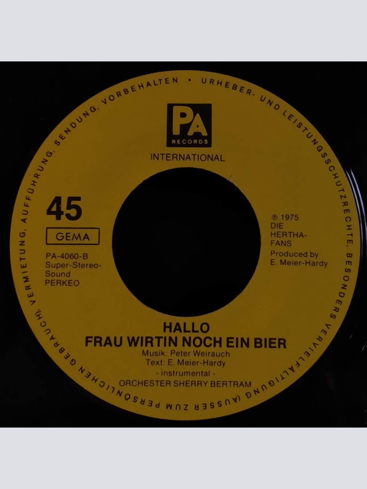 Vinyl / Die Hertha-Fans - Das Hertha-Lied / Hallo Frau Wirtin Noch Ein Bier