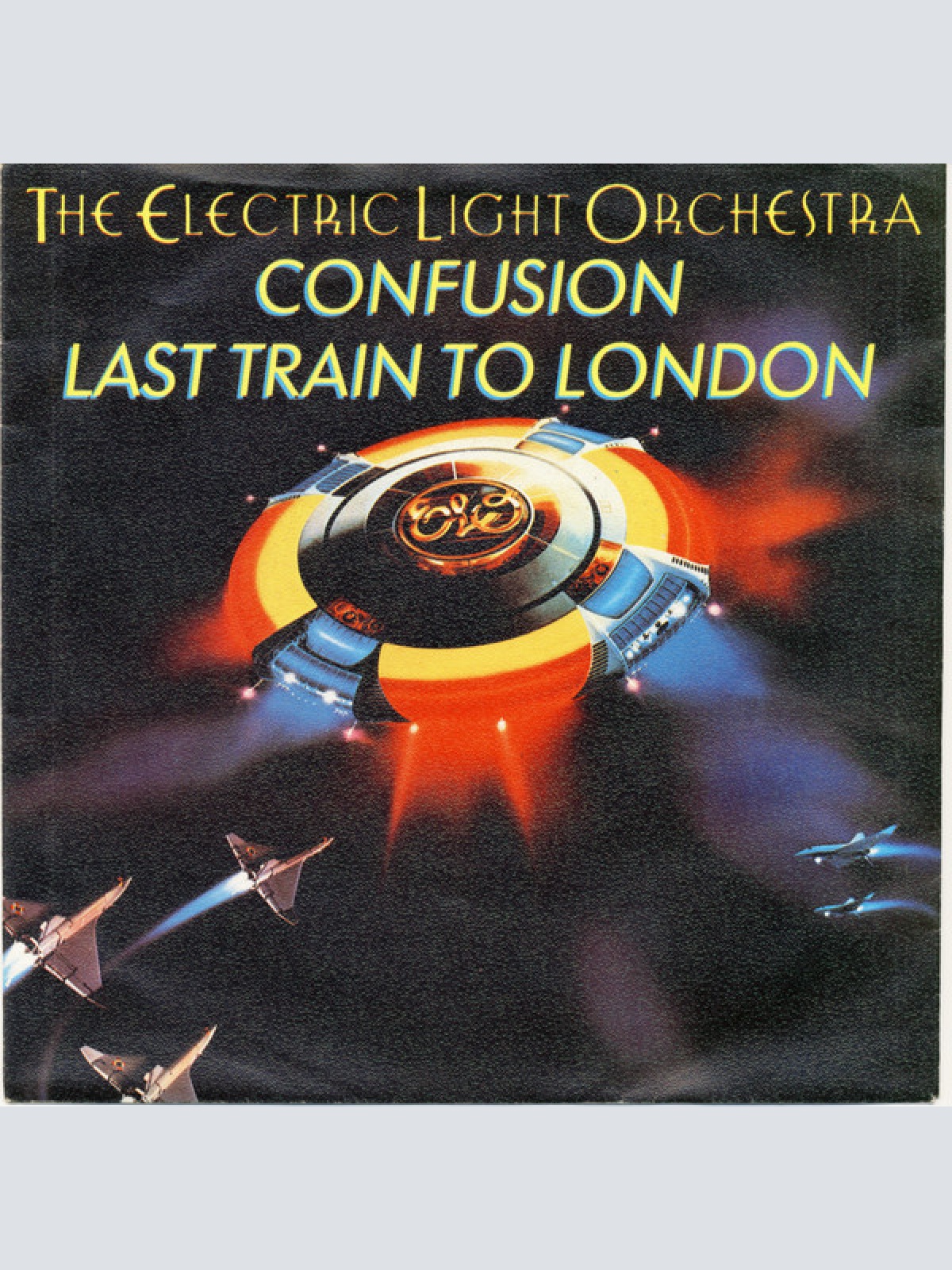 Vinyl / The Electric Light Orchestra* - Confusion / Last Train To London