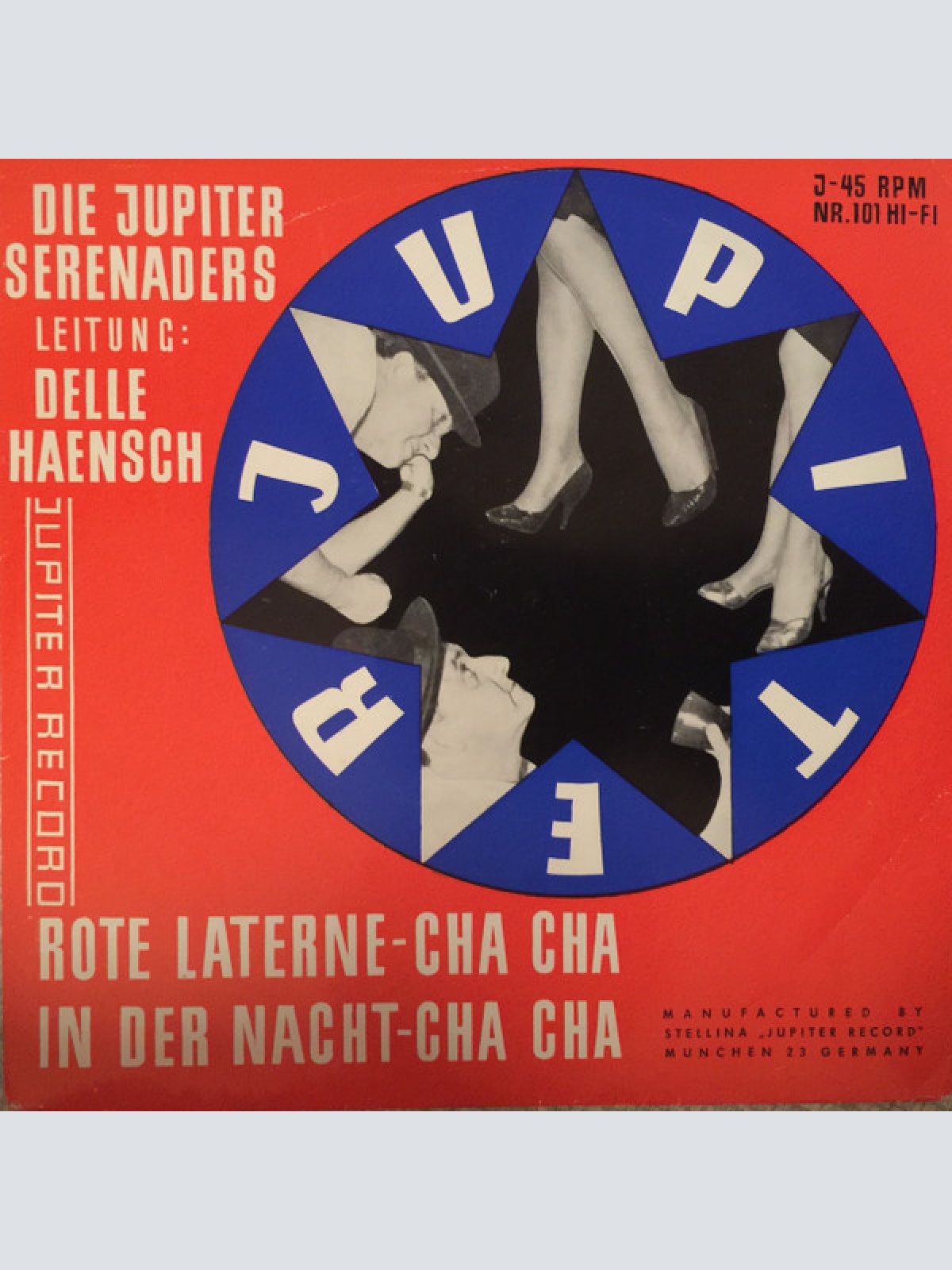 Vinyl / Die Jupiter Serenaders Leitung: Delle Haensch - Rote Laterne-Cha-Cha / In Der Nacht-Cha-Cha