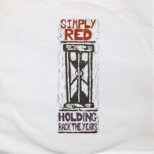 Vinyl / Simply Red - Holding Back The Years