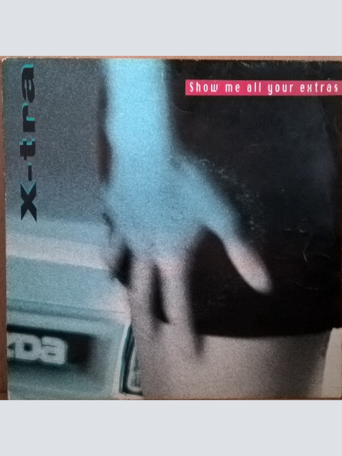 Vinyl / X-Tra - Show Me All Your Extras