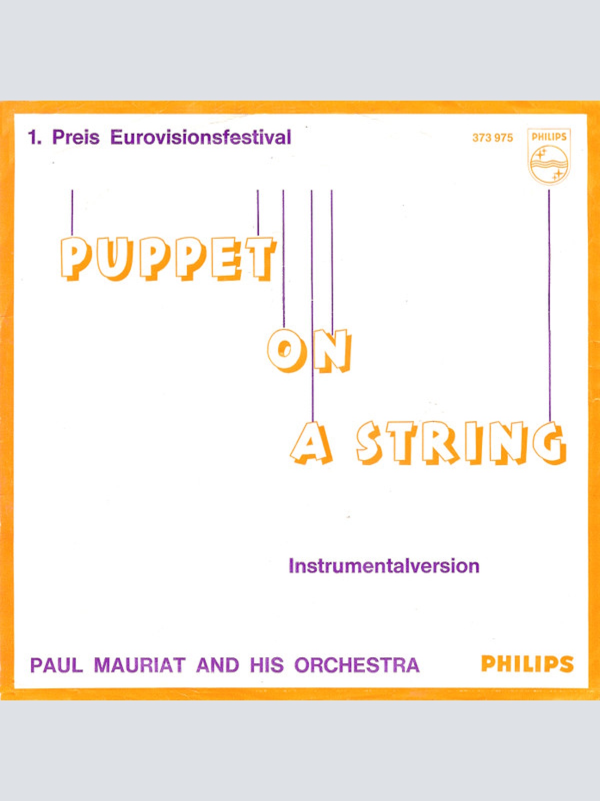 Vinyl / Paul Mauriat And His Orchestra - Puppet On A String / This Is My Song