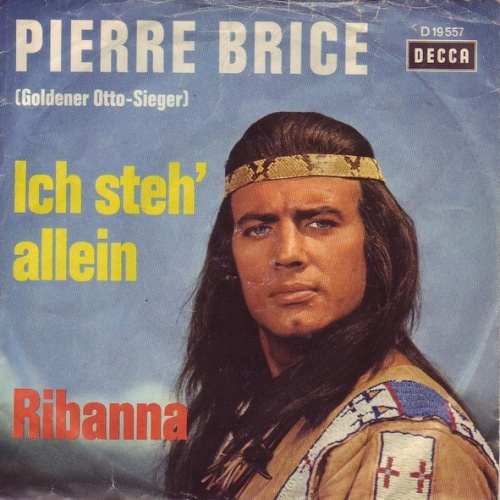 Vinyl / Pierre Brice - Ich Steh' Allein / Ribanna