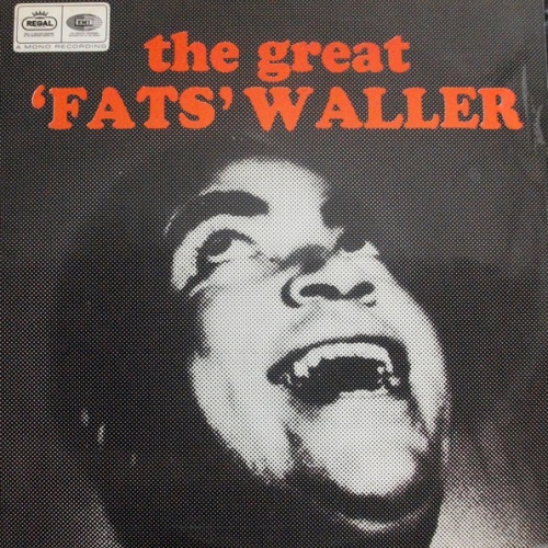 Vinyl / 'Fats' Waller* - The Great 'Fats' Waller