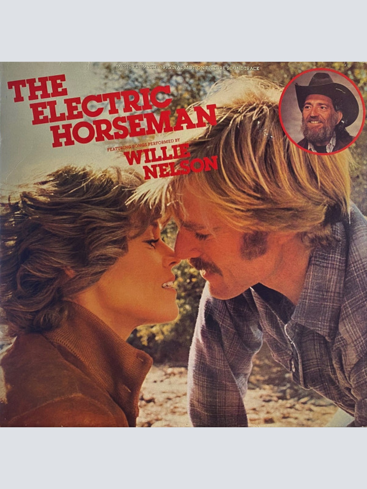 Vinyl / Willie Nelson / Dave Grusin - The Electric Horseman - Music From The Original Motion Picture Soundtrack